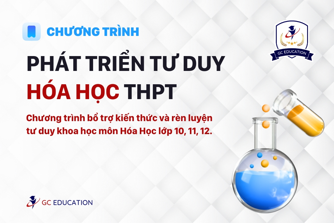PHÁT TRIỂN TƯ DUY HÓA HỌC THPT